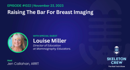 Mammography education and Breast Imaging with Louise Miller