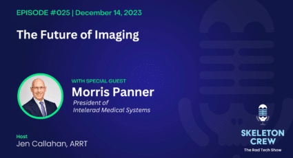 Healthcare Technology and Future of Imaging with Morris Panner
